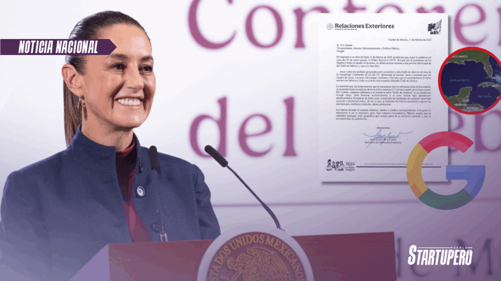 Sheinbaum google respetar nombre Golfo México